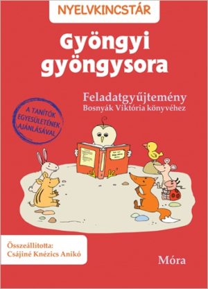 Csájiné Knézics Anikó: Gyöngyi gyöngysora feladatgyűjtemény