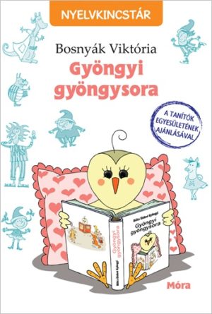 Bosnyák Viktória: Gyöngyi gyöngysora