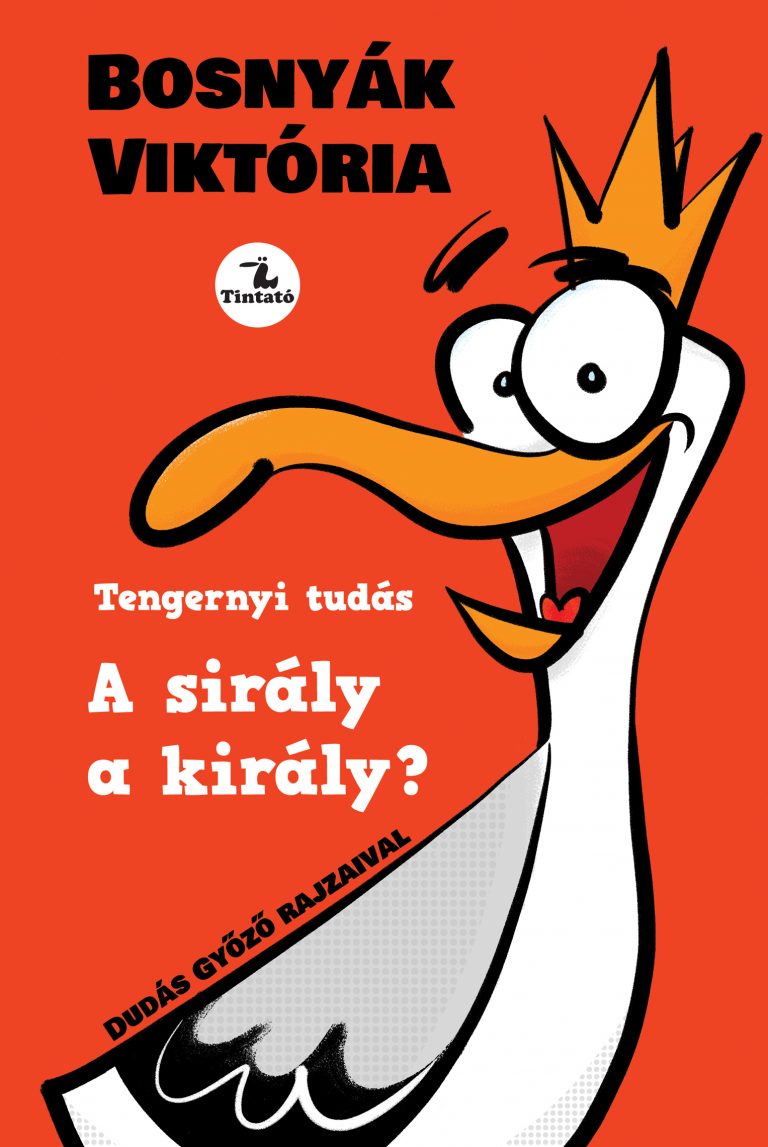 A sirály a király? - Tintató Kiadó